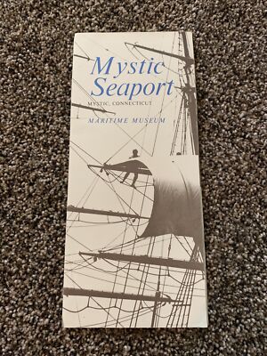 Vintage Rare - Mystic Seaport Connecticut Museum Brochure Pamphlet 