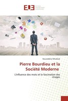 Noureddine Mhakkak | Pierre Bourdieu Et La SociéTé Moderne | Taschenbuch (2023)