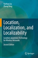Yunhao Liu (U. A.) | Location, Localization, And Localizability | Taschenbuch