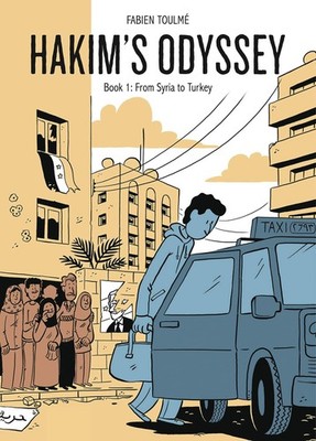 Hakim s Odyssey: Book 1: From Syria to Turkey