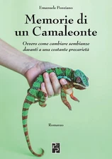 Emanuele Ponzia Memorie di un camaleonte: Ovvero come cambiare sembi (Paperback)