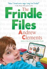 The Frindle Files by Andrew Clements (Paperback Book)