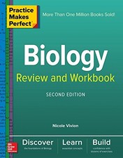 PRACTICE MAKES PERFECT BIOLOGY REVIEW AND WORKBOOK, SECOND By Nichole Vivion