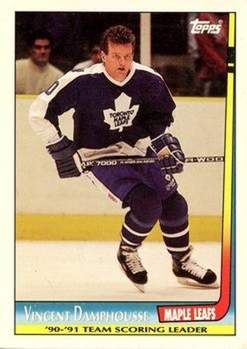 #9 Vincent Damphousse - Toronto Maple Leafs - 1991-92 Topps Hockey - Team Scorin