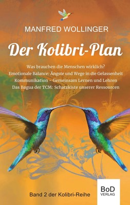 Der Kolibri-Plan 2 Manfred Wollinger Taschenbuch Der Kolibri-Plan 2 Paperback