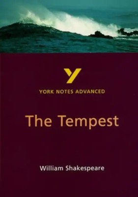 York Notes on Shakespeare's ''Tempest'' (York Notes Advanced) - Todd, Loreto