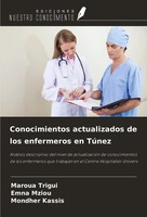 Maroua Trigui (U. A.) | Conocimientos Actualizados De Los Enfermeros En TúNez