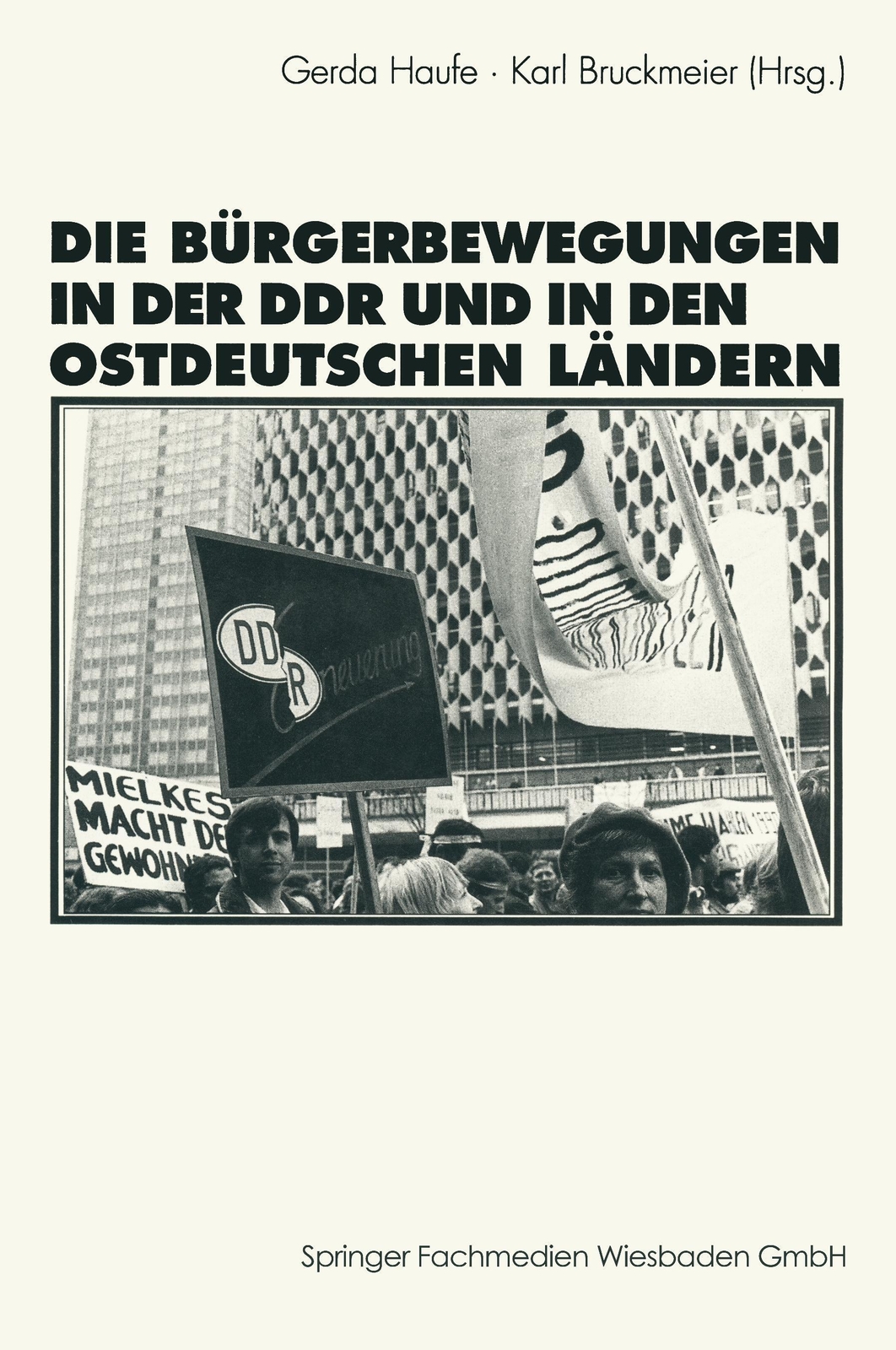 Thumbnail - Die Bürgerbewegungen In Der Ddr Und In Den Ostdeutschen Bundesländern