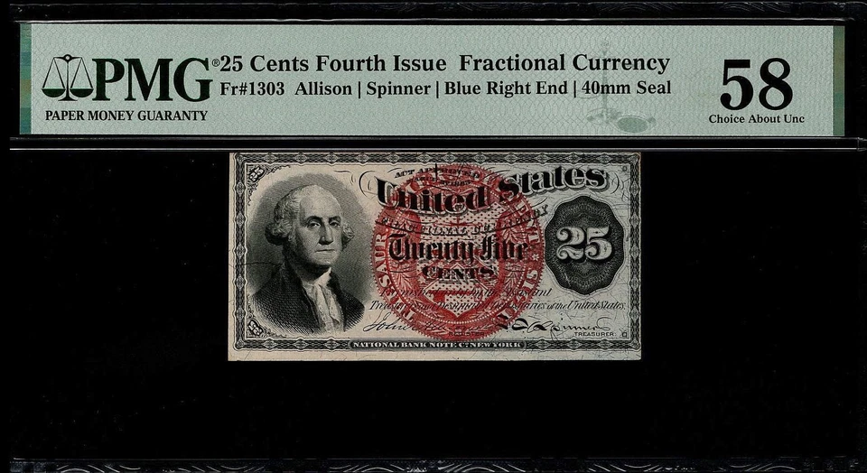US 25c Fractional Currency 4th Issue Fr. 1303 Blue Right End 40mm Seal PMG 58 - Image 4 of 4