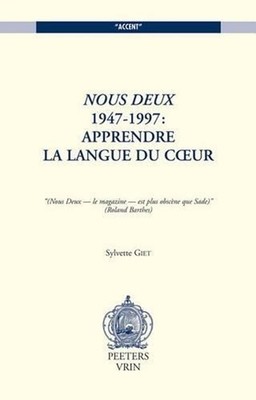 Nous deux 1947-1997: apprendre la langue du coeur by S. Giet (French) Paperback 