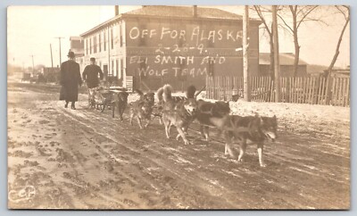 Alaska Bound US Mail Carrier Eli Smith~Wolf Sled Team~Supply Store~2-2-1909 RPPC