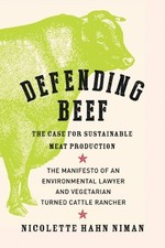Defending Beef: The Case for Sustai..., Nicolette Hahn 