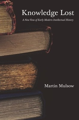 KNOWLEDGE LOST by MULSOW, MARTIN Paperback Self Help Business