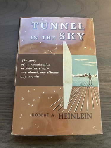 TUNNEL IN THE SKY Robert A. Heinlein Original 1st ED/1stPRINT | eBay