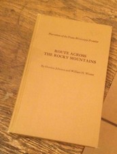Route Across the Rocky Mountains 1972 Edition JOHNSON/WINTER Free US Shipping