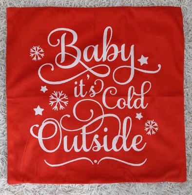 Baby it's Cold Outside Red & White Christmas Decorative Pillow Cover