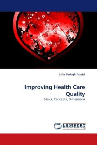 Thumbnail - Improving Health Care Quality Basics, Concepts, Dimensions 1154