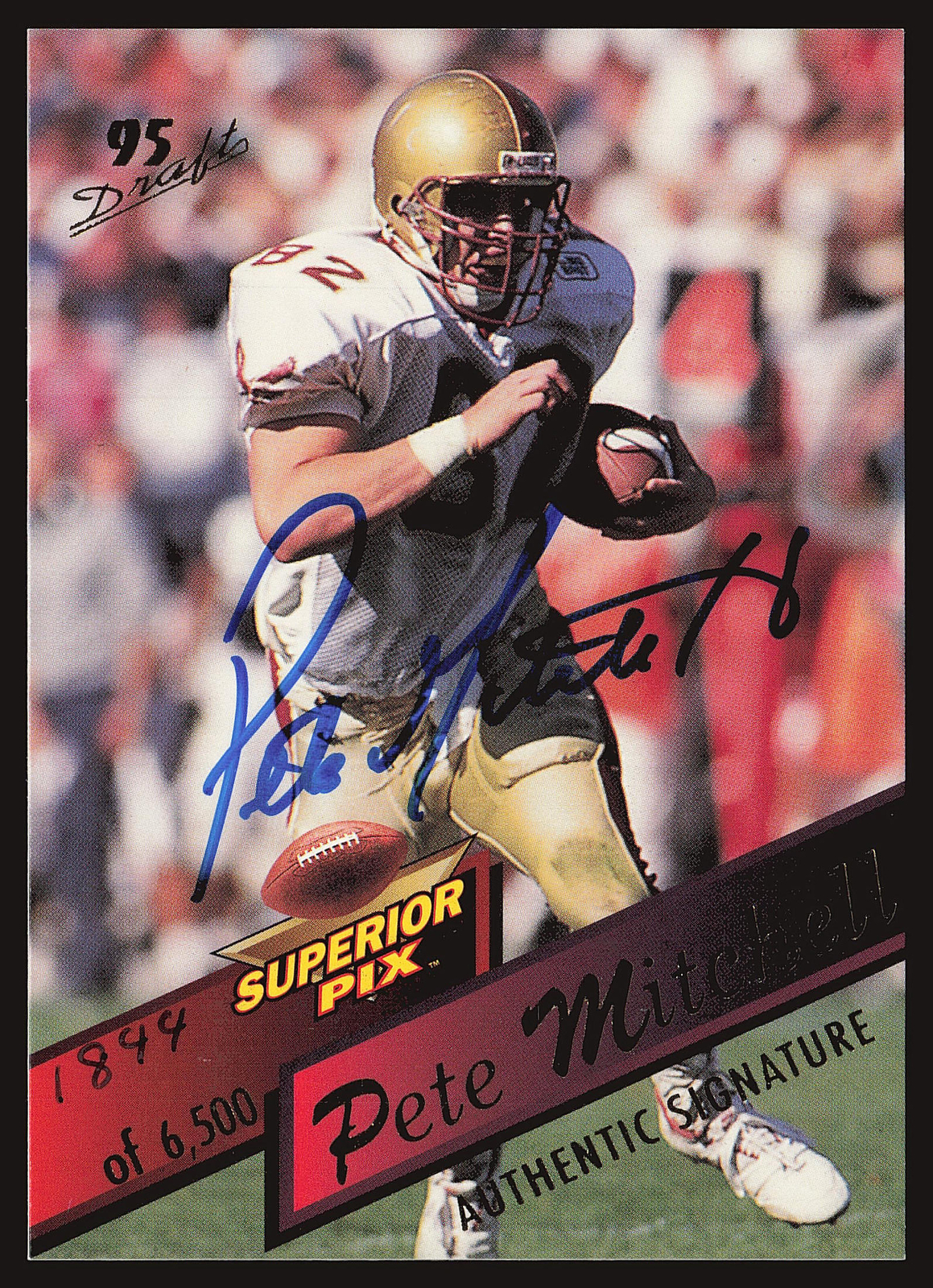 1995 Superior Pix #83 Pete Mitchell Autographs AU,SN