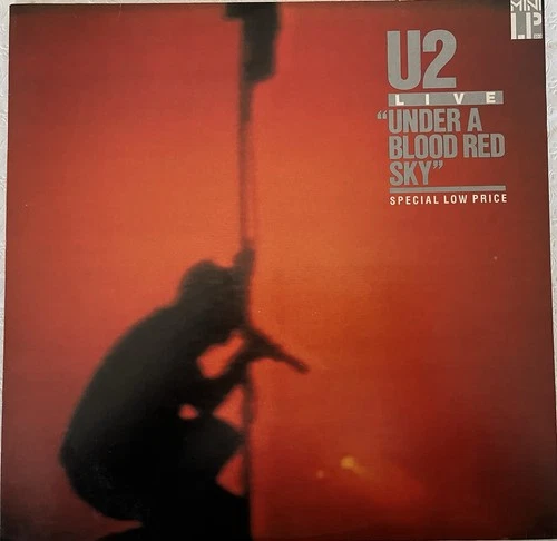 U2 “Under A Blood Red Sky” Vinyl LP•Live 1983 Release•Single:”I Will Follow” NM