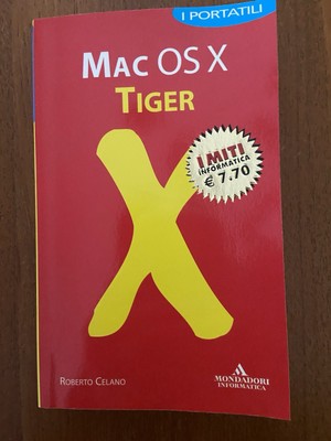 MAC OS X TIGER ROBERTO CELANO MONDADORI COMPUTER VINTAGE JAHR 2004