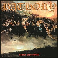 Bathory - Blood Fire Death - Cd - G3Z