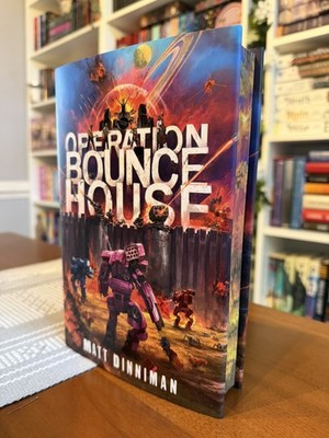 HAND SIGNED Broken Binding Operation Bounce House Matt Dinniman