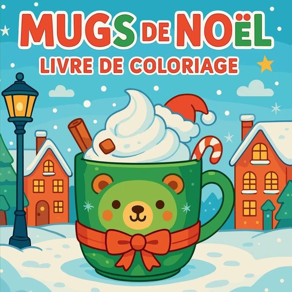 Chris Martin | Mugs De NoëL - Livre De Coloriage | Taschenbuch | FranzöSisch-image