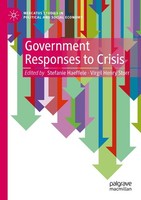 Government Responses To Crisis Stefanie Haeffele