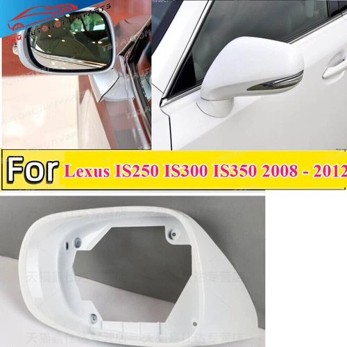 White Left Side Mirror Frame for For Lexus IS250 IS300 IS350 2008 2009 2010 2012