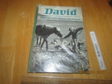 David: Boy of The High Country by Georg Kohlap - 1967 Hardcover