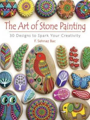 The Art of Stone Painting: 30 Designs to Spark Your Creativity - GOOD