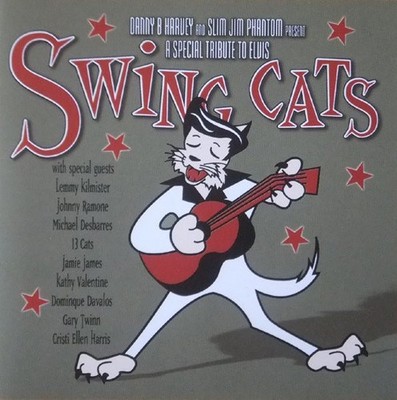 Swing Cats Danny B Harvey und Slim Jim Phantom präsentieren eine besondere Hommage an Elvi