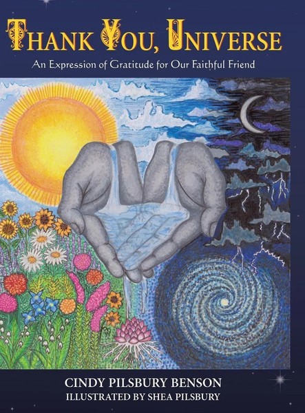 Cindy Pilsbury Benson | Thank You, Universe | Buch | Englisch (2016) | Gebunden-image