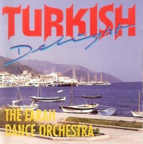 Farah Dance Orchestra Turkish delight (CD)