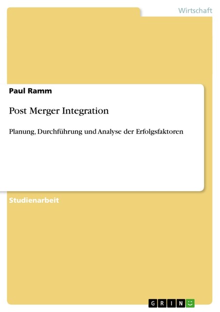 Post Merger Integration von Paul Ramm (2010, Taschenbuch) online kaufen ...