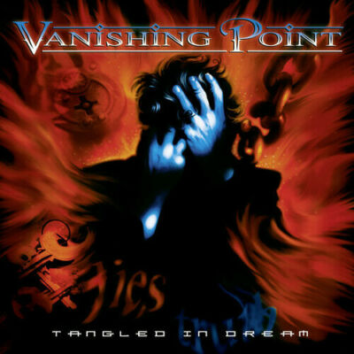 VANISHING POINT - TANGLED IN A DREAM - 2CD - 884860173728