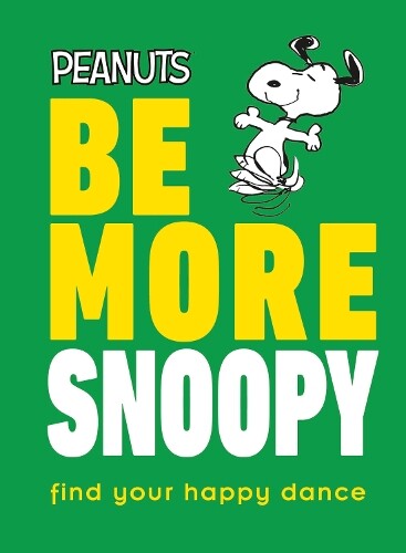 Thumbnail - Nat Gertler Peanuts Be More Snoopy (gebundene Ausgabe)