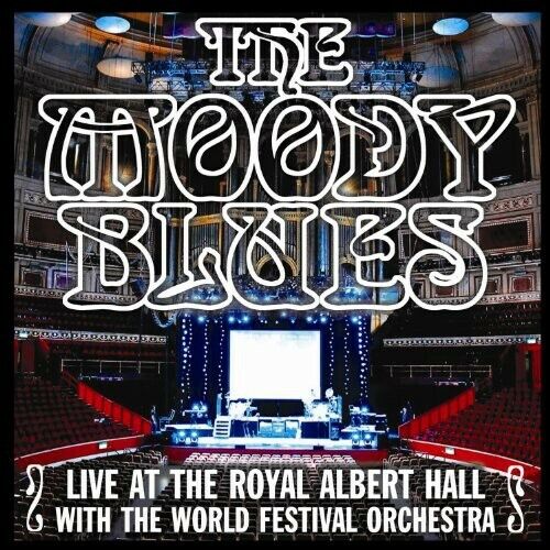 The Moody Blues - Live At The Royal Albert Hall With The World Festival Orchestr - Picture 1 of 1