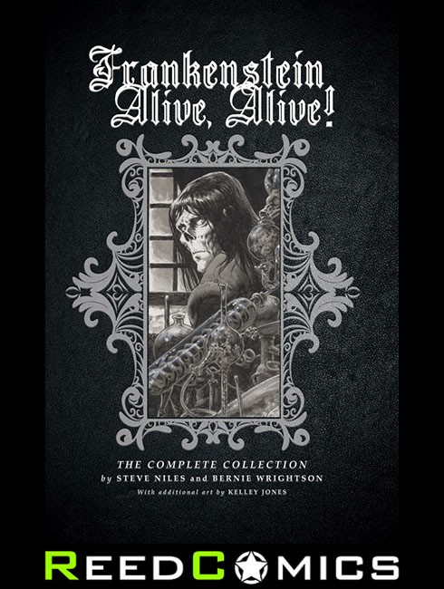 FRANKENSTEIN ALIVE ALIVE THE COMPLETE COLLECTION GRAPHIC NOVEL (104 Pages)