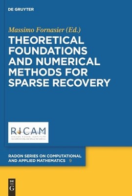 Theoretical Foundations and Numerical Methods for Sparse Reco... - 9783110226140