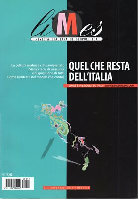 Limes. Rivista italiana di geopolitica. N.  11/2014 : Quel che resta dell'Itali