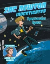 Spectacular Space (Zac Newton Investigates)
