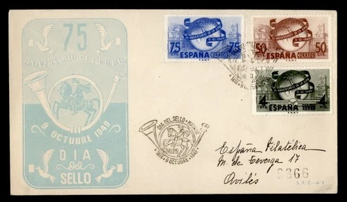 DR WHO 1949 SPAIN FDC UPU 75TH ANIV COMBO M78984