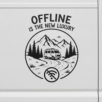 Offline ist der neue Luxus Aufkleber Vinyl Decal Campervan Wohnmobil Van Life