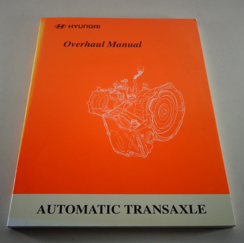 Manual de Taller Overhaul Hyundai Automático Transaxle Caja Cambios, St. 1999