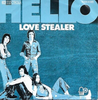 Hello: Love Stealer / Out Of Our Heads [Vinyle 45 Tours 7''] 1976 - SEHR GUTER ZUSTAND