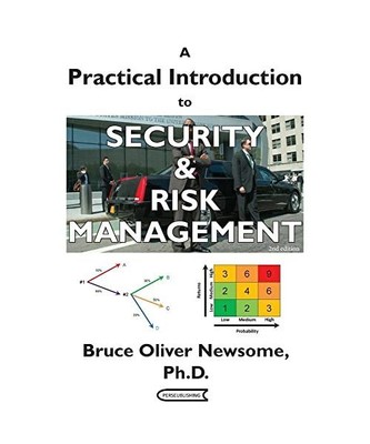 A Practical Introduction to Security and Risk Management, Bruce Oliver Newsome