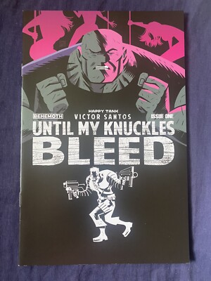 UNTIL MY KNUCKLES BLEED #1 (BEHEMOTH 2022) COVER B VARIANT - BAGGED & BOARDED