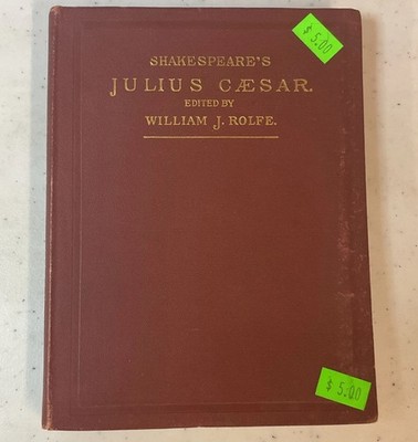 Shakespeare Julius Caesar Hardcover Illustrated, Rolfe ed. (Harper 1894)