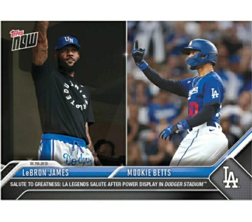 LeBron James Mookie Betts - 2023 MLB TOPPS NOW 736 Legends Salute - - Picture 3 of 4